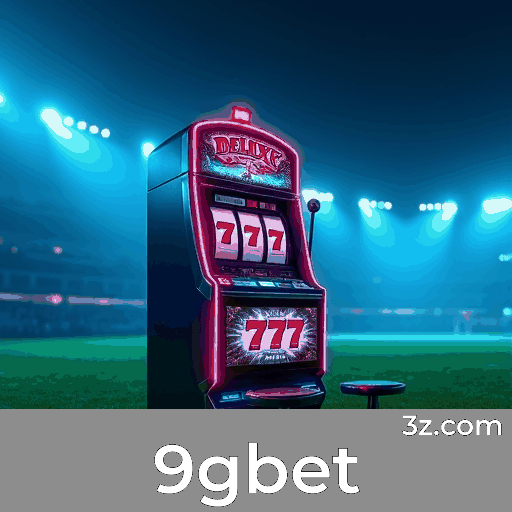 9gbet: Sua Plataforma de Apostas Confiável e Profissional